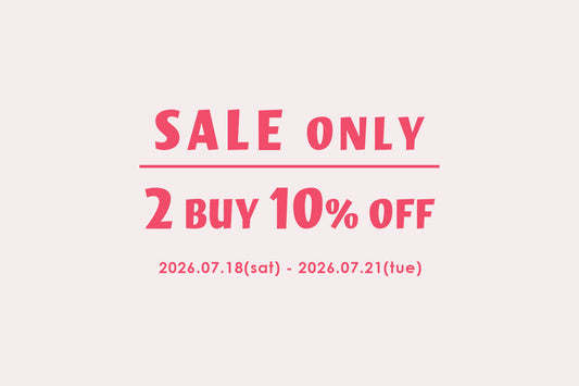 SALE アイテム 2BUY 10％OFF